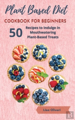 Bertrand.pt - Plant Based Diet Cookbook For Beginners