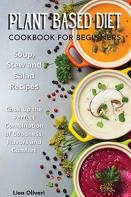 Plant Based Diet Cookbook For Beginners