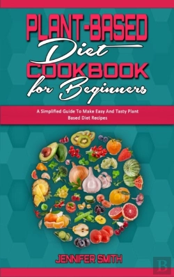 Bertrand.pt - Plant Based Diet Cookbook For Beginners