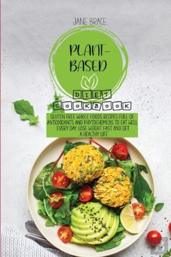 Bertrand.pt - Plant-Based Diet Cookbook: Gluten Free W