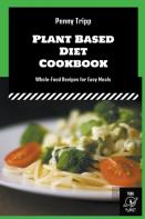 Plant Based Diet Cookbook