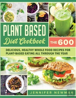 Bertrand.pt - Plant-Based Diet Cookbook: The 600 Delic