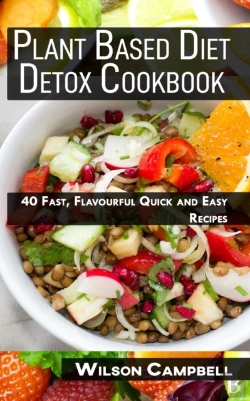 Bertrand.pt - Plant Based Diet Detox Cookbook