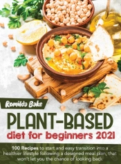 Plant Based Diet For Beginners 202