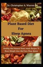 Plant Based Diet For Sleep Apnea