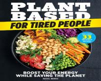 Plant-Based For Tired People