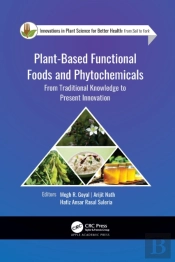 Plant-Based Functional Foods And Phytochemicals