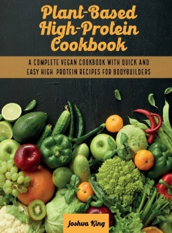 Bertrand.pt - Plant-Based High- Protein Cookbook