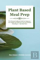 Plant-Based Meal Prep