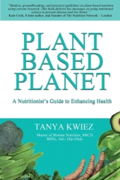Plant Based Planet: A Nutritionist'S Gui
