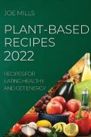 Plant-Based Recipes 2022