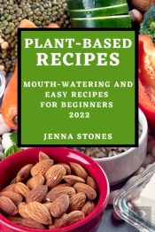 Plant-Based Recipes 2022