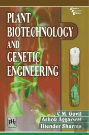 Plant Biotechnology And Genetic Engineering