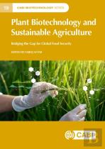Plant Biotechnology And Sustainable Agriculture