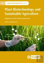 Plant Biotechnology And Sustainable Agriculture