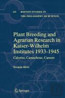 Plant Breeding And Agrarian Research In Kaiser-Wilhelm-Institutes 1933-1945