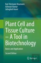 Plant Cell And Tissue Culture Â€“ A Tool In Biotechnology