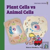 Plant Cells Vs Animal Cells