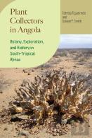 Plant Collectors In Angola