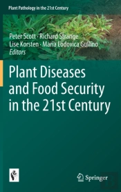 Plant Diseases And Food Security In The 21st Century