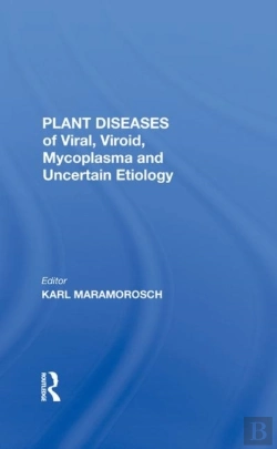 Bertrand.pt - Plant Diseases Of Viral, Viroid, Mycoplasma And Uncertain Etiology