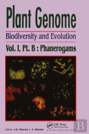 Plant Genome: Biodiversity And Evolution, Vol. 1, Part B