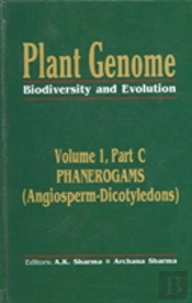Plant Genome: Biodiversity And Evolution Vol. 1, Part C
