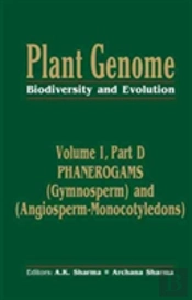 Plant Genome: Biodiversity And Evolution Vol. 1, Part D