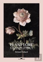 Plant Lore, Legends &Amp; Lyrics