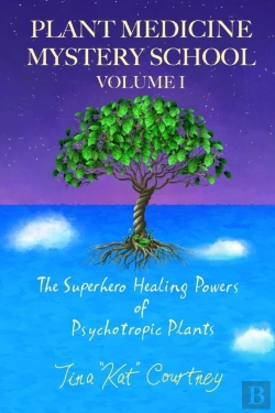 Bertrand.pt - Plant Medicine Mystery School Volume I