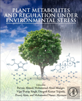 Plant Metabolites And Regulation Under Environmental Stress