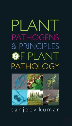 Bertrand.pt - Plant Pathogens And Principles Of Plant Pathology