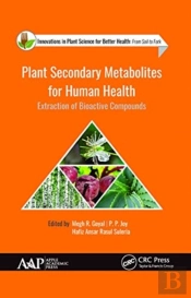 Plant Secondary Metabolites For Human Health