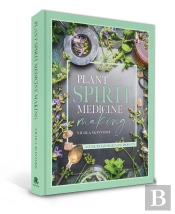 Plant Spirit Medicine