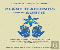 Plant Teachings From My Auntie