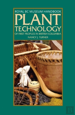 Bertrand.pt - Plant Technology Of The First Peoples Of British Columbia