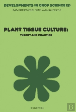 Bertrand.pt - Plant Tissue Culture: Theory And Practice