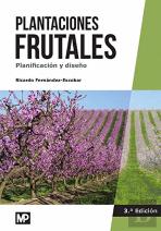 Plantaciones Frutales. Planificación Y Diseño