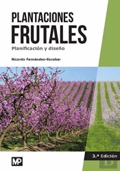Plantaciones Frutales. Planificación Y Diseño