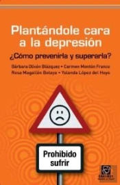 Plantándole Cara A La Depresión