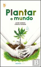 Plantar o Mundo