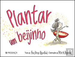 Bertrand.pt - Plantar Um Beijinho