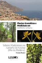 Plantas Aromáticas e Medicinais em Contexto Urbano