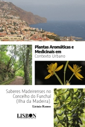 Plantas Aromáticas e Medicinais em Contexto Urbano