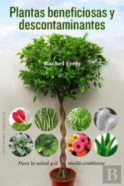 Plantas Beneficiosas Y Descontaminantes