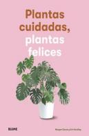 Plantas Cuidadas, Plantas Felices