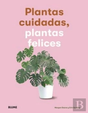 Plantas Cuidadas, Plantas Felices