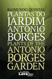 Plantas do Jardim António Borges | Plants of the António Borges Garden