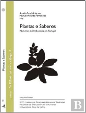 Plantas e Saberes no Limiar da Etnobotânica em Portugal