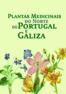 Plantas Medicinais do Norte de Portugal e Galiza